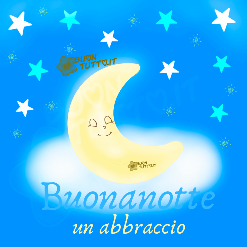 un meraviglioso disegno di una mezzaluna con faccina sorridente su una nuvola con i contorni sfumati in un bellissimo cielo schiarito dalla luce delle stelle con la scritta in basso di buonanotte con un abbraccio immagini di Buonanotte una raccolta di nuove bellissime da scaricare gratis e condividere con amici parenti gruppi tramite WhatsApp Facebook Twitter Pinterest Telegram Instagram sito buontutto.it