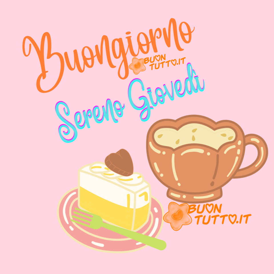 un disegno di una tazza di un cremoso cappuccino color marrone con una fetta di torta decorata con panna e un cioccolatino a forma di cuore e una forchettina verde sul piattino con  uno sfondo lilla chiaro per augurare buongiorno e sereno giovedì da scaricare gratis e condividere con amici parenti gruppi tramite WhatsApp Facebook Twitter Pinterest Telegram Instagram creata da buontutto.it