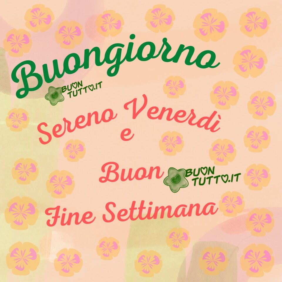 fiori-color-pastello-buongiorno-sereno-venerdì-buon-fine-settimana-buontutto un disegno dai colori pastello con tantissimi fiori di varie dimensioni per augurare buongiorno sereno venerdì e buon fine settimana da scaricare gratis e condividere con amici parenti gruppi tramite WhatsApp Facebook Twitter Pinterest Telegram Instagram autore buontutto.it