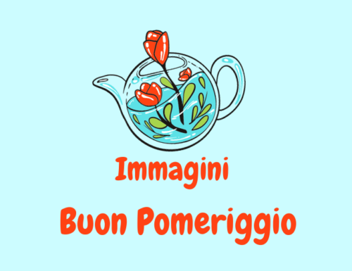 Immagini di Buon Pomeriggio