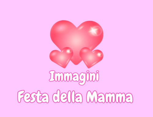 Buona Festa della Mamma