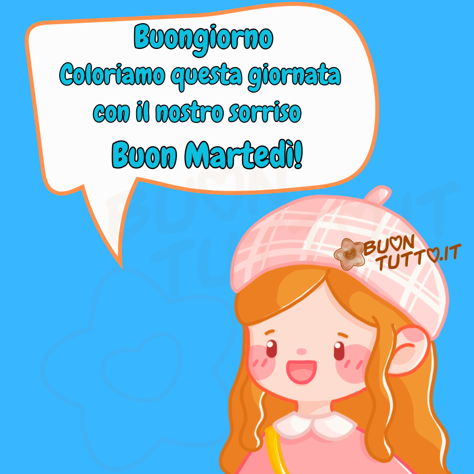 immagini-buongiorno-buon-martedi-affettuosa-bambina-frase-positiva-coloriamo-bellissima-scaricare-gratis-buontutto Su un bellissimo sfondo di colore azzurro luminoso in basso a destra c'è disegnata una bambina a mezzo busto che sta parlando. I suoi occhi sono di un bel marrone e ha delle dolcissime guanciotte rosa, i suoi capelli sono biondi e lunghi. Indossa una maglioncino di colore rosa con un coletto di colore bianco in cui si intravede la tracolla di una borsetta di colore giallo, sulla testa indossa un cappello, modello basco con tessuto scozzese a quadratini rosa e righe bianche. Nella parte alta dell'immagine c'è un fumetto di colore bianco con contorno arancione, in cui c'è scritta una frase motivazionale, in un carattere grassetto di colore celeste e contorno nero Buongiorno Coloriamo questa giornata con il nostro sorriso... buon martedì! Un'immagine che invita all'ottimismo, alla positività e trasmette forza, coraggio e affetto da scaricare gratis e condividere con amici, familiari, parenti, gruppi e su tutte le tue piattaforme social preferite creata da buontutto.it