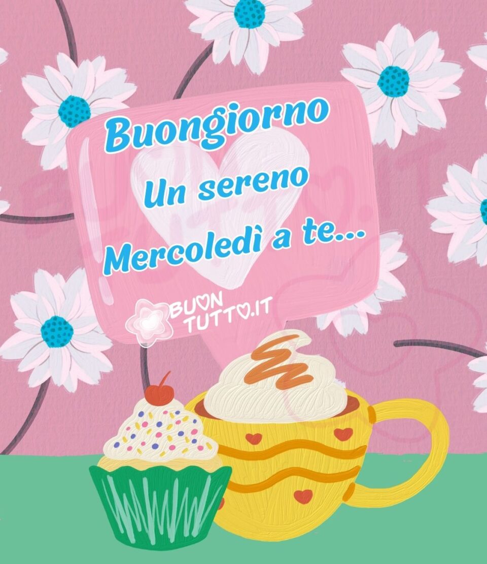 disegno con pittura acrilica di uno sfondo di colore lilla con sopra disegnate delle gerbere dai petali bianchi e il centro di colore azzurrino con dei puntini blu, nella parte bassa dell'immagine c'è disegnata una base di colore verde acqua con sopra un cupcake alla vaniglia con pirottino verde e righe verticali celeste chiaro, è decorato con un ciuffo di panna con dentro tanti zuccherini colorati e una ciliegina in cima, vicino al cupcake c'è una tazza di cioccolata con panna di colore giallo e uno schizzo di caramello, la tazza è di colore giallo con sopra dei cuoricini rossi e delle linee ondulate di colore dorato. Nel centro dell'immagine c'è un rettangolo di colore fucsia con dentro un cuore bianco con sopra  scritto Buongiorno Un sereno mercoledì a te... di colore celeste con contorni bianchi. Un'immagine colorata che trasmette gioia e serenità. Una raccolta di nuove bellissime immagini di buon mercoledì da scaricare gratis e condividere con amici parenti gruppi tramite WhatsApp Facebook Twitter Pinterest Telegram Instagram autore buontutto.it 