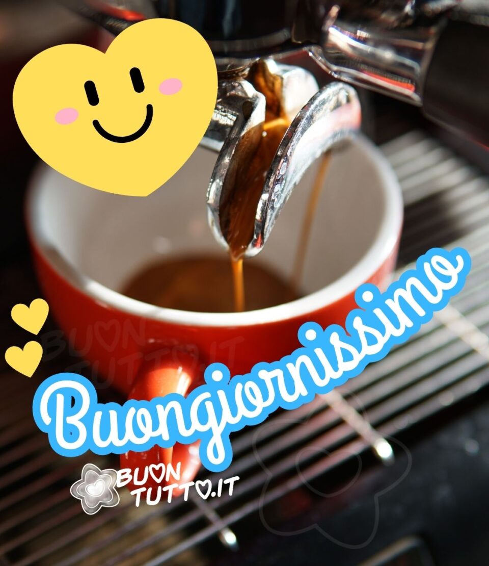 foto in primo piano del beccuccio di una macchina per il caffè espresso da cui sta fuoriuscendo un cremoso  caffè in una tazzina di colore arancione. Nella parte alta a sinistra dell'immagine c'è un grande cuore giallo con una faccina con guanciotte rosa e un dolce sorriso gioviale. Nella parte bassa dell'immagine in forma semicircolare c'è scritto di colore bianco su uno sfondo celeste Buongiornissimo e disegnati due cuoricini gialli. Un'immagine che trasmette energia e gioia. Una raccolta di nuove bellissime Immagini di Buongiorno con caffè da scaricare gratis e condividere con amici parenti gruppi tramite WhatsApp Facebook Twitter Pinterest Telegram Instagram autore buontutto.it