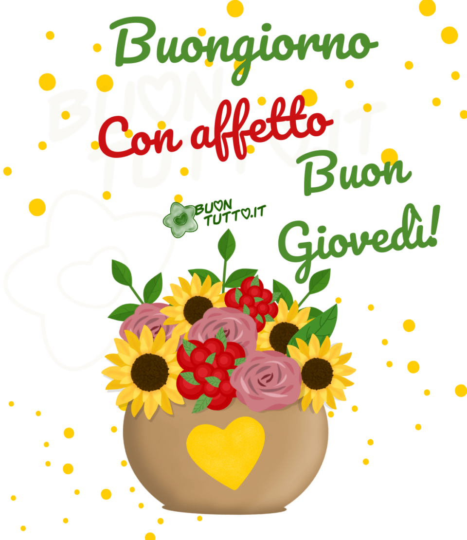 immagini-buongiorno-vaso-con-fiori-cuore-giallo-con-affetto-buon-giovedì-buontutto Su uno sfondo bianco con una scia di palline di diverse dimensioni nella parte alta e bassa dell'immagine di colore giallo, c'è disegnato un bellissimo vaso di colore cremino, con un grande cuore di colore giallo pastello nel centro, dentro il vaso ci sono dei girasoli e delle rose di colore lilla e dei fiori rossi con dei rami di foglie di un verde brillante. Nella parte alta dell'immagine c'è scritto in un carattere corsivo buongiorno di colore verde chiaro, con affetto di colore rosso, buon giovedì di colore verde chiaro. Un'immagine che trasmette bellezza e positività. Una raccolta di nuove bellissime Immagini di Buon giovedì da scaricare gratis e condividere con amici parenti gruppi tramite WhatsApp Facebook Twitter Pinterest Telegram Instagram creata da buontutto.it