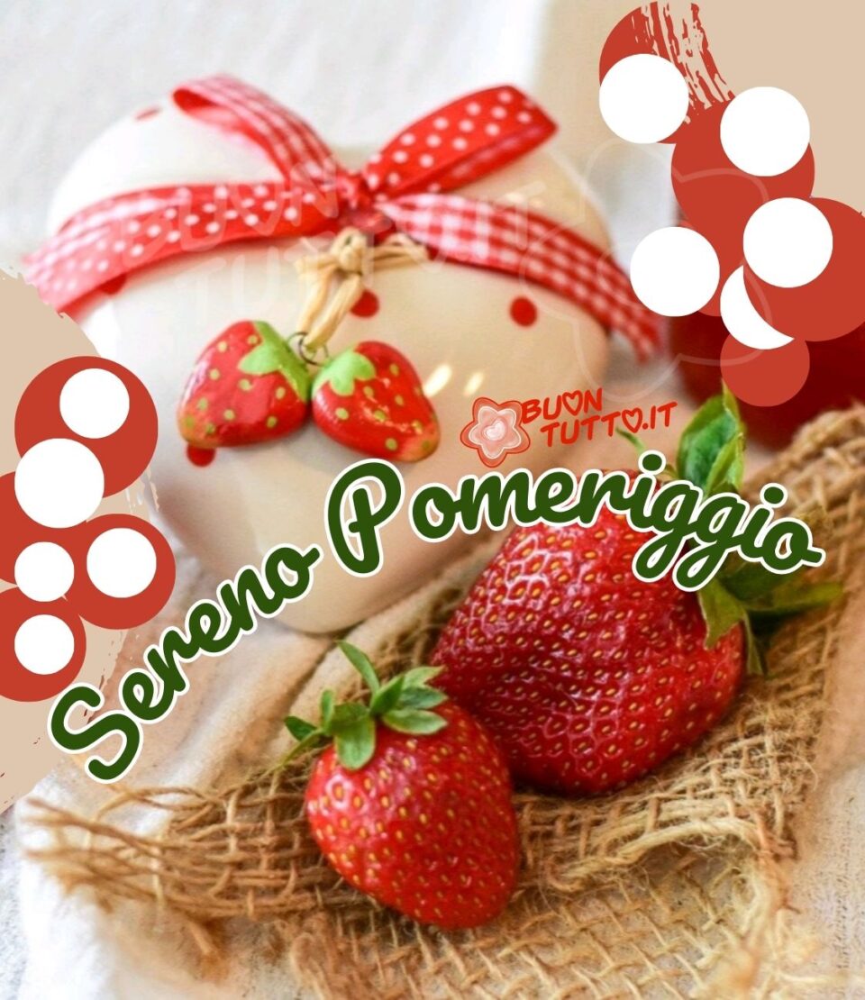 immagini-buon-pomeriggio-sereno-deliziose-fragole-buontutto Foto di due deliziose fragole appoggiate su un pezzo di juta e una graziosa formella di ceramica bianca a pois rossi a forma di cuore decorata con un nastro di raso con fiocco di colore rosso a pois e quadretti bianchi, nel centro del fiocco ci sono due fragoline di ceramica legate da un filo di juta, ai due lati dell'immagine ci sono disegnati dei cerchi rossi e bianchi di diverse grandezze, nel centro dell'immagine c'è scritto in forma semicircolare in un carattere corsivo sereno pomeriggio di colore verde e contorno bianco. Un'immagine colorata e gioiosa. Una raccolta di nuove bellissime Immagini di Buon Pomeriggio da scaricare gratis e condividere con amici parenti gruppi tramite WhatsApp Facebook Twitter Pinterest Telegram Instagram autore buontutto.it