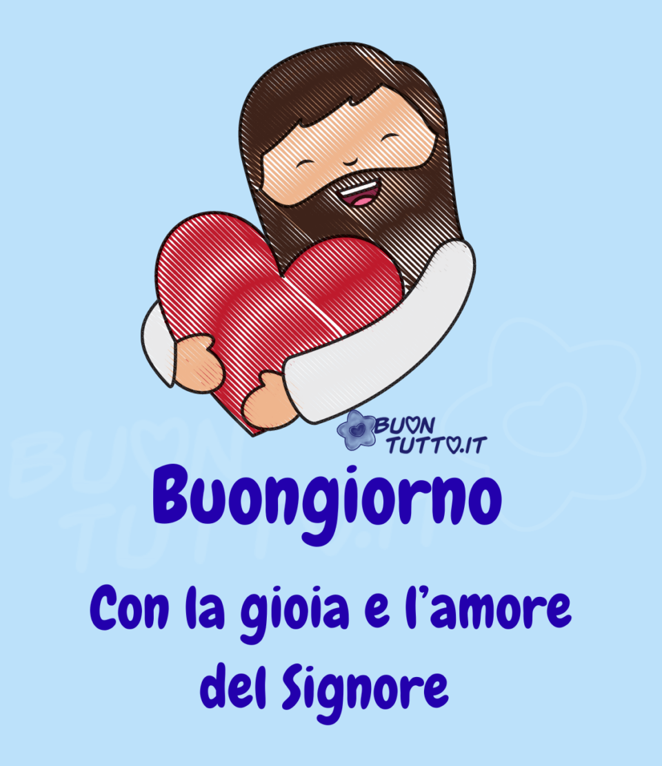 Disegno su uno sfondo celeste di un busto di Gesù in stile rigato con viso sorridente mentre abbraccia un cuore rosso. Nella parte bassa dell'immagine c'è scritto buongiorno Con la gioia e l’amore del Signore di colore blu. Una bellissima immagine che trasmette gioia e amore. Una raccolta di nuove bellissime Immagini di Buongiorno Religioso da scaricare gratis e condividere con amici parenti gruppi tramite WhatsApp Facebook Twitter Pinterest Telegram Instagram autore buontutto.it