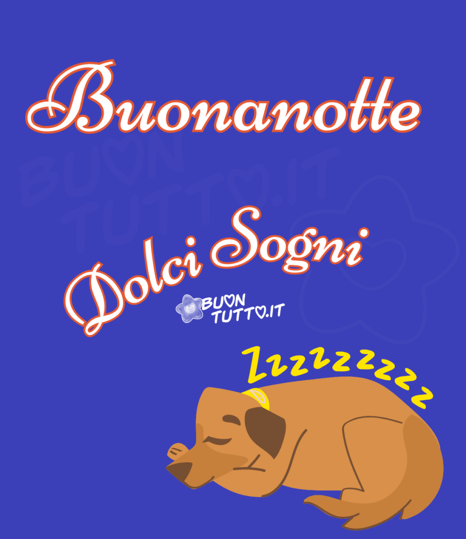 Buonanotte con un dolcissimo cagnolino che sta placidamente dormendo. Questo dolce cagnolino si è addormentato profondamente, evidentemente era molto stanco! Auguriamo anche noi dolci sogni a tutte le persone care che sappiamo hanno trascorso una giornata faticosa. Nella parte alta dell'immagine c'è scritto in un carattere corsivo di colore bianco con contorno rosso Buonanotte Dolci sogni. Da scaricare gratis e condividere con amici parenti gruppi tramite WhatsApp Facebook X Twitter Pinterest Telegram Instagram e le tue piattaforme social preferite autore buontutto.it