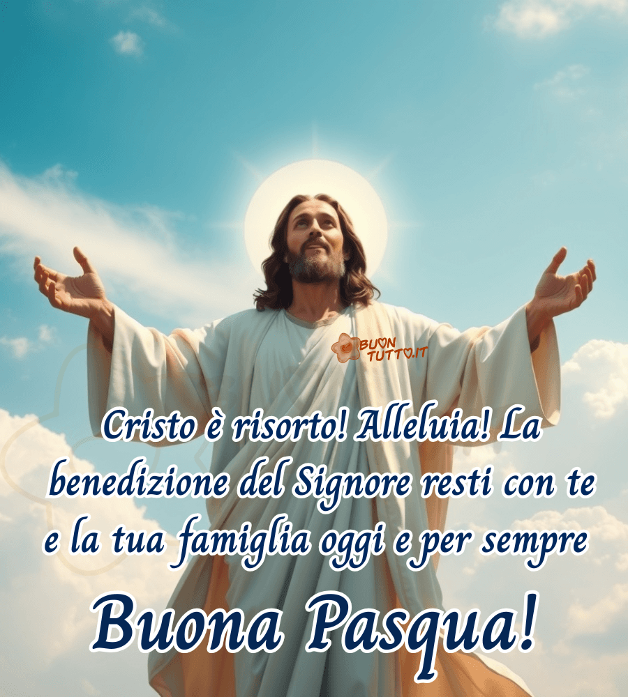 immagini-buona-pasqua-religiosa-cristo-risorto-auguri-pasquali-mistica-solenne-benedizione-famiglia-bellissima-da-condividere-gratis-buontutto L’immagine raffigura una scena luminosa e profondamente simbolica della Risurrezione di Gesù Cristo. Al centro, in posizione dominante, si trova la figura di Gesù, rappresentato in piedi su una lieve altura di nuvole bianche. Il suo corpo è avvolto da una veste chiara, morbida e fluida, che scende fino ai piedi e si muove come se fosse sfiorata da una brezza leggera. Le braccia sono sollevate verso il cielo, aperte in un gesto di accoglienza, benedizione e gloria. Il volto di Gesù è sereno, illuminato da una luce intensa che proviene dall’alto e lo circonda come un’aura dorata. Attorno al suo capo è presente un alone radioso, un cerchio luminoso che ne sottolinea la sacralità. I lineamenti sono dolci, pacifici, e trasmettono un senso di pace profonda. Il cielo sullo sfondo è di un azzurro brillante, attraversato da nuvole morbide e vaporose che sembrano aprirsi per lasciar filtrare la luce divina. L’intera scena è pervasa da una luminosità calda, quasi palpabile, che dà l’impressione di un’alba spirituale, un nuovo inizio pieno di speranza. Nella parte bassa dell'immagine c'è scritto in un carattere corsivo elegante di colore azzurro e contorno bianco grassetto: “Cristo è risorto! Alleluia! La benedizione del Signore resti con te e la tua famiglia oggi e per sempre”. Di seguito dello stesso colore e carattere ma con una dimensione del carattere più grande: “Buona Pasqua!” L’atmosfera complessiva è solenne ma dolce, un misto di sacralità e tenerezza. L’immagine vuole trasmettere un senso di rinascita, luce, protezione e gioia pasquale, come se la scena stessa fosse un abbraccio spirituale rivolto a chi la osserva. Questa immagine fa parte di una raccolta di nuove e splendide rappresentazioni della Buona Pasqua religiosa auguri, create per essere scaricate gratuitamente e condivise con amici, persone care, familiari, parenti e gruppi attraverso WhatsApp, Facebook, X (Twitter), Pinterest, Telegram, LinkedIn, Instagram e tutte le tue piattaforme social preferite. Un dono di luce e speranza, pensato per accompagnare i tuoi auguri pasquali con bellezza, fede e calore umano. Autore BuonTutto.it