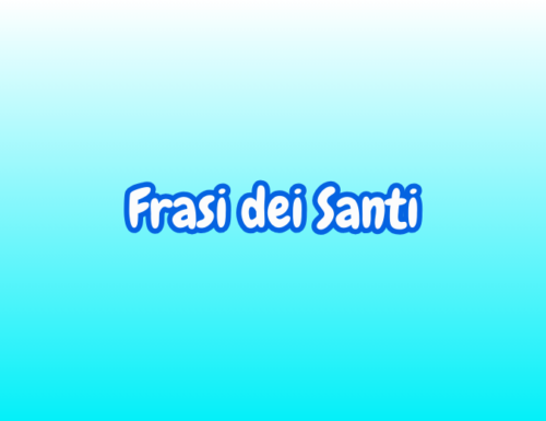 Una raccolta di frasi dei Santi