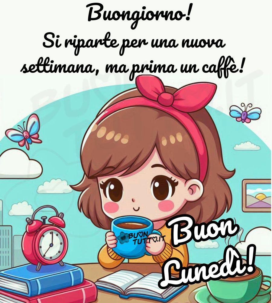 Disegno in stile cartone animato, con colori vivaci e contorni morbidi di una giovane ragazza dai capelli castani, morbidi e fluenti, è seduta a un tavolo immersa in un momento di quiete. Tiene tra le mani una tazza blu da cui sale un filo di vapore, segno che la bevanda è calda. Il suo volto è sereno e sorridente. Davanti a lei ci sono un libro aperto, una pila di libri chiusi, di colore rosso e blu, una sveglia rossa e una seconda tazza con panna montata. Gli oggetti sono disposti con cura, suggerendo che la ragazza sta studiando o leggendo con piacere. Alle sue spalle, una parete azzurra punteggiata di nuvole e farfalle crea un’atmosfera sognante. Un quadro appeso raffigura un paesaggio tranquillo, forse un campo o una collina, che amplifica la sensazione di pace. È come se il tempo si fosse fermato in quell’istante, sospeso tra studio e sogno. L’atmosfera è luminosa, dolce e rilassante. Nella parte alta dell'immagine c'è scritto in un carattere corsivo elegante di colore nero: Buongiorno! Si riparte per una nuova settimana, ma prima un caffè! Nella parte bassa a destra dell'immagine c'è scritto in senso trasversale in un carattere corsivo elegante bombato di colore bianco e contorno nero: Buon lunedì! Un'immagine che trasmette calma, concentrazione, serenità e dolcezza. È come un abbraccio visivo: invita a rallentare, a godere del momento, a lasciarsi cullare dal profumo del caffè e godere della bellezza delle piccole cose da scaricare gratis e condividere con amici, cari, familiari, parenti gruppi tramite WhatsApp, Facebook, X Twitter, Pinterest, Telegram, LinkedIn, Instagram e le tue piattaforme social preferite. Autore BuonTutto.it 