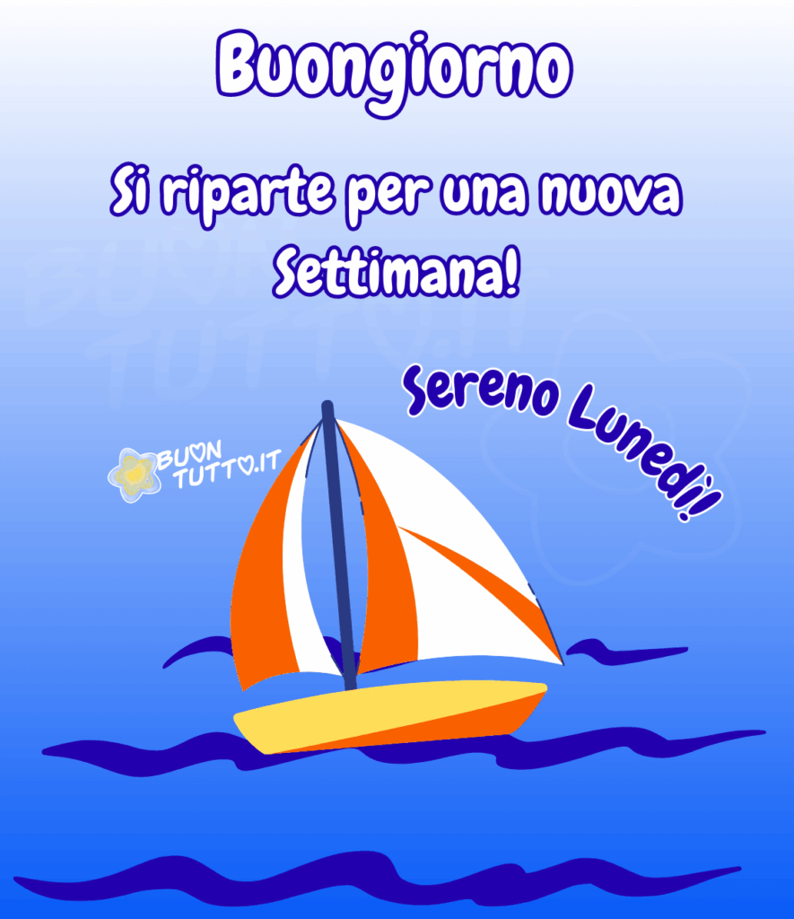 immagini-di-buon-sereno-lunedi-buongiorno-buona-riparte-nuova-settimana-mare-barca-vela-cielo-terso-bellissima-scaricare-gratis-free-buontutto Disegno di una barca a vela di colore giallo e arancione, le vele sono di colore bianco e arancione che sta navigando in un bellissimo mare con uno sfondo di un intenso azzurro con sfumature bianche nella parte superiore. Nella parte alta dell'immagine c'è scritto Buongiorno si riparte per una nuova settimana con punto esclamativo di colore bianco e contorno blu, nella parte centrale a destra dell'immagine in forma semicircolare c'è scritto sereno Lunedì con punto esclamativo di colore blu e contorno bianco. Un'immagine molto bella e positiva. Una raccolta di nuove bellissime Immagini di buon lunedì da scaricare gratis e condividere con amici parenti gruppi tramite WhatsApp, Facebook, X Twitter, Pinterest, Telegram, LinkedIn, Instagram e le tue piattaforme social preferite. Autore buontutto.it