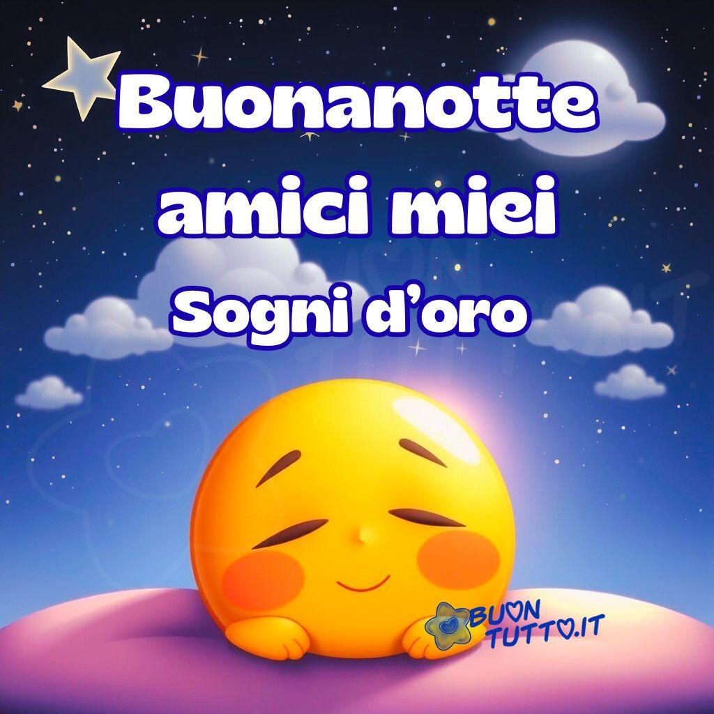 immagine-buonanotte-sogni-oro-amici-miei-dolcissimo-emoji-positiva-luna-affettuosa-bellissima-cartoon-scaricare-gratis-buontutto