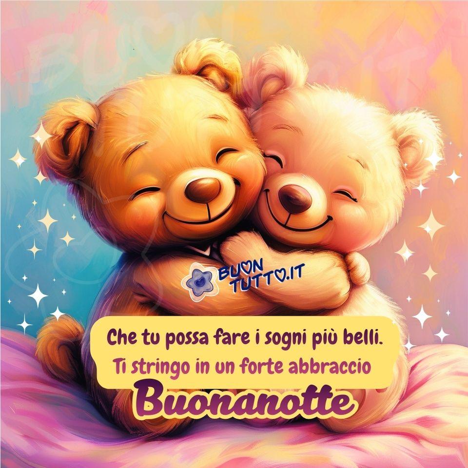 Disegno di due orsetti di peluche illustrati in stile cartone animato, seduti uno accanto all’altro e avvolti in un abbraccio tenero e rassicurante. I loro corpi morbidi e tondeggianti sembrano fatti di una pelliccia soffice, resa con tratti delicati e colori caldi che richiamano la sensazione di un giocattolo amato e consumato dalle carezze. Entrambi gli orsetti hanno un’espressione serena: gli occhi sono chiusi in un sorriso tranquillo, le guance leggermente rosate e la bocca appena accennata in un gesto di dolcezza. Le loro braccia si stringono con naturalezza, come se quell’abbraccio fosse il loro modo di proteggersi dal mondo e di augurarsi reciprocamente una notte di pace. Lo sfondo è un cielo sfumato in tonalità pastello che si fondono l’una nell’altra come un acquerello: rosa tenue, arancio caldo e azzurro morbido si incontrano senza confini netti, creando un orizzonte che sembra appartenere a un sogno più che alla realtà. Piccole stelle luminose, simili a scintille o granelli di luce, sono sparse in tutto lo sfondo, aggiungendo un tocco fiabesco. Sembrano sospese nell’aria, come se stessero cadendo lentamente e brillando per accompagnare il momento. Gli orsetti sono seduti su una superficie soffice e multicolore che ricorda un cuscino morbido come una nuvola. I colori sono tenui e armoniosi; la texture appare vellutata, come un luogo creato apposta per accogliere il riposo e la tranquillità. Sopra gli orsetti è presente un fumetto di colore giallo‑oro contenente una frase positiva, scritta in caratteri morbidi e amichevoli. Il testo, in parte di colore bordeaux e in parte bordeaux chiaro, rafforza il messaggio affettuoso della scena. La parola “Buonanotte” è resa in carattere corsivo bombato, in grassetto, con un effetto sfumato bordeaux e un contorno marcato giallo. Le parole sembrano un sussurro gentile, un augurio che accompagna l’abbraccio degli orsetti e lo trasforma in un messaggio di cura e vicinanza. L’immagine trasmette un senso di calma, intimità e serenità, come se invitasse chi la guarda a lasciarsi andare, a respirare lentamente e a prepararsi al sonno. Un contenuto perfetto da scaricare gratuitamente e condividere con amici, persone care, familiari, parenti e gruppi tramite WhatsApp, Facebook, X (Twitter), Pinterest, Telegram, LinkedIn, Instagram e le tue piattaforme social preferite. Autore BuonTutto.it