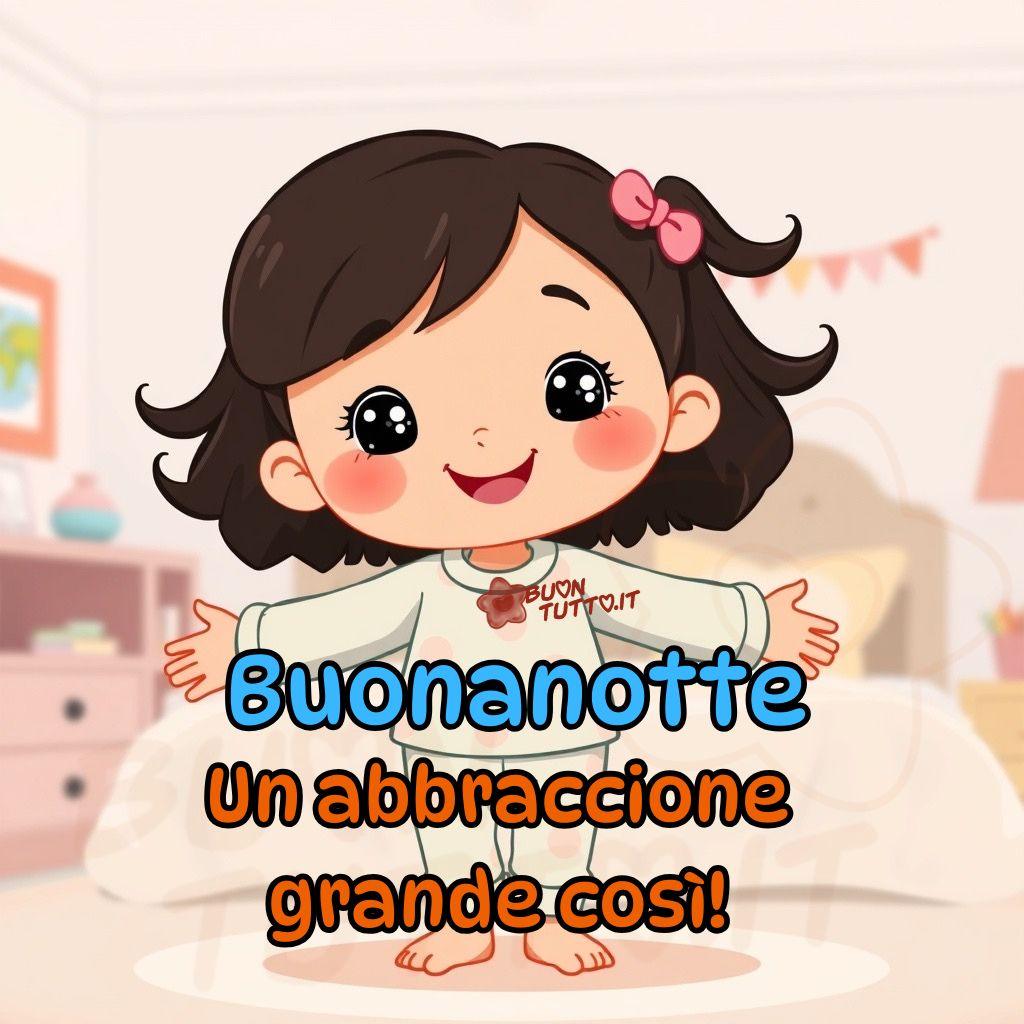 immagini-di-buonanotte-grande-abbraccio-frase-positiva-bambina-pigiama-affettuosa-bellissima-cartoon-scaricare-gratis-buontutto