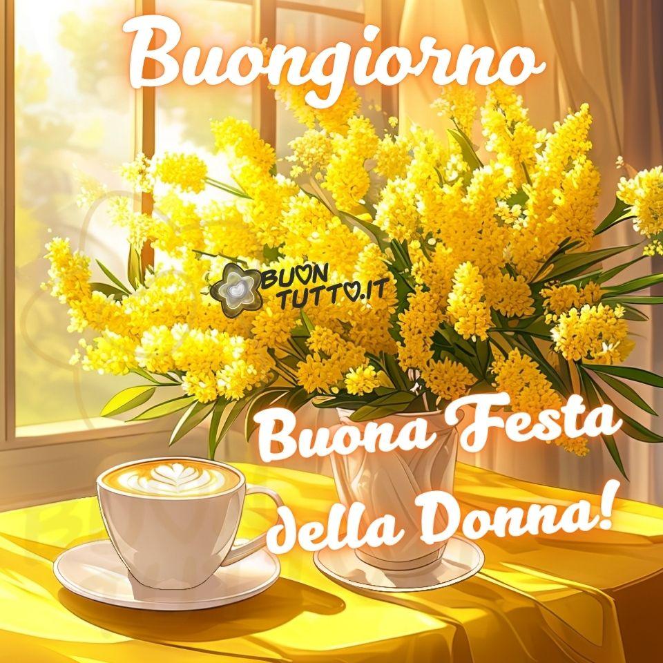 immagini-di-buona-felice-festa-della-donna-8-marzo-buongiorno-bellissima-vaso-mimose-cappuccino-scaricare-gratis-buontutto