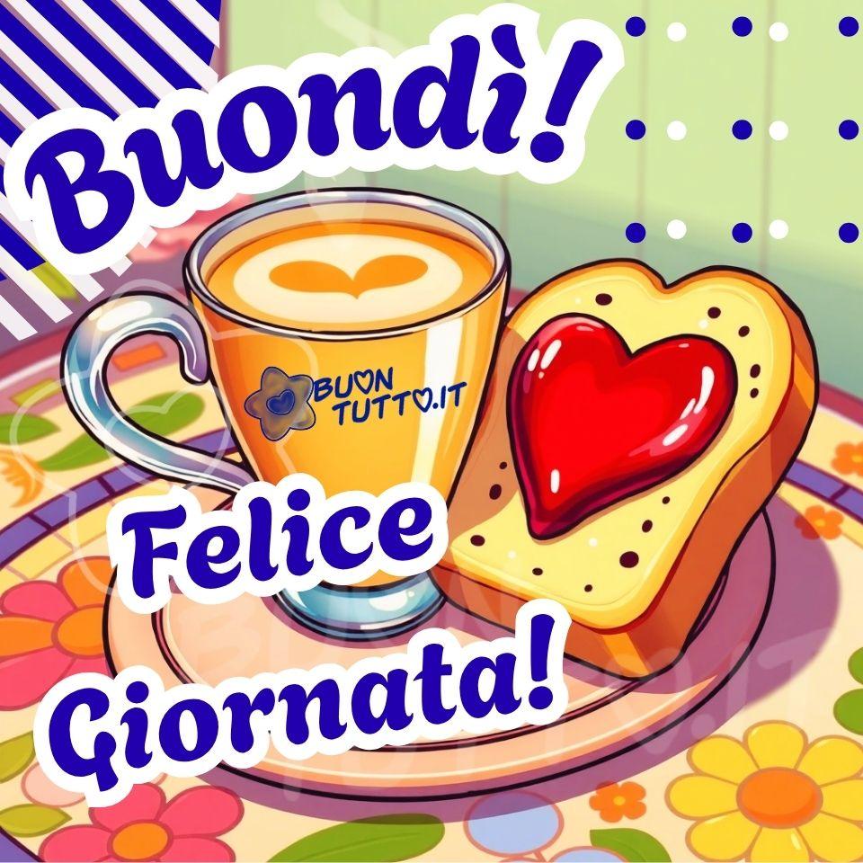 immagini-buongiorno-felice-giornata-buondi-gratis-da-scaricare-condividere-caffe-cuore-toast-marmellata-auguri-mattino-dolce-colazione-romantiche-bellissima-buontutto